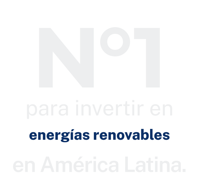 N°1 para invertir en energías renovables en América Latina.
